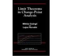 Limit Theorems in Change-Point Analysis Csorgo, M., Csorgo, Miklos, Horvath, L. (Auteur)