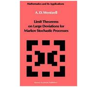 Limit Theorems On Large Deviations For Markov Stochastic Processes