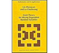 Limit Theory For Mixing Dependent Random Variables