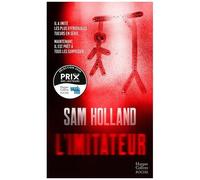 Sam Holland – L'Imitateur : Dahmer, le tueur du Zodiaque – Poche – Harper Collins