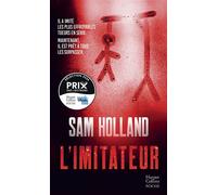 Sam Holland – L'Imitateur : Dahmer, le tueur du Zodiaque – Poche – Harper Collins