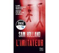 Sam Holland – L'Imitateur : Dahmer, le tueur du Zodiaque – Poche – Harper Collins
