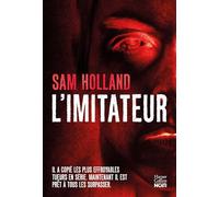 L'Imitateur – Il imite les plus effroyables tueurs en série… Thriller 2025 pour fans de true crimes