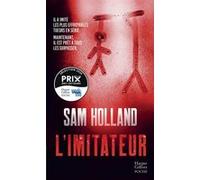 Sam Holland – L'Imitateur : Dahmer, le tueur du Zodiaque – Poche – Harper Collins