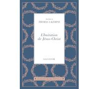 L'imitation De Jésus-Christ
