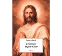 L'imitation De Jésus-Christ