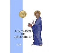 L'imitation de Jésus-Christ