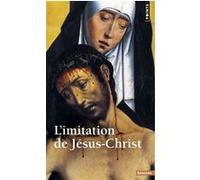 L'Imitation de Jésus-Christ Anonyme (Auteur)