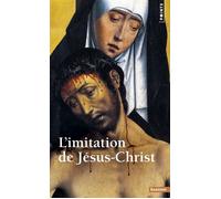 L'Imitation de Jésus-Christ - Anonyme - Points - Poche - Essai