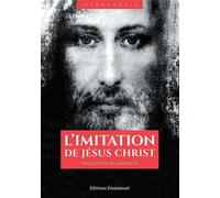 L'Imitation de Jésus-Christ Traduction de Lamennais - Thomas A. Kempis - Emmanuel Eds De L' - broché - Essai
