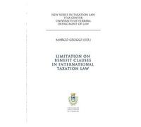 Limitation On Benefit Clauses In International Taxation Law