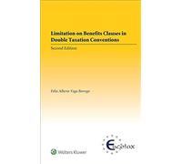 Limitation On Benefits Clauses In Double Taxation Conventions (Eucotax Series On European Taxation)