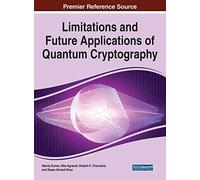 Limitations And Future Applications Of Quantum Cryptography