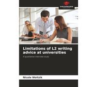 Limitations of L2 writing advice at universities: A qualitative interview study