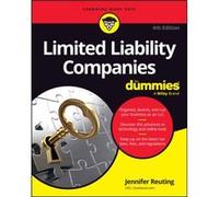 Limited Liability Companies For Dummies by Jennifer Reuting Jennifer Reuting (Auteur)