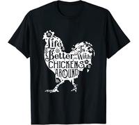 Limited Life is Better with Chickens Shirt Animal Farmer Gift T-Shirt S-3XL