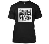 Limited NWT! Custom Suck Squeeze Bang Blow Tee T-Shirt Black for Men Size L