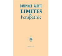 Limites de l'empathie - Dominique Rabaté - Corti - broché - Essai