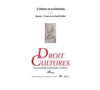 Limites et exclusions / dossier : l'Œuvre de josef kohler Tome 41 - Collectif - L'harmattan - broché - Livre