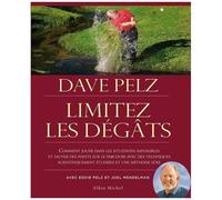 Limitez Les Dégâts - Comment Sauver Des Points Sur Le Parcours Avec Des Techniques Scientifiquement Étudiées Et Une Méthode Sûre Pour Jouer Dans Les Situations Difficiles