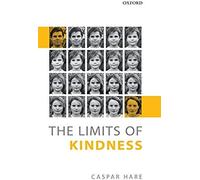 Limits Of Kindness