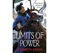 Limits of Power: Paladin's Legacy: Book Four – Orbit