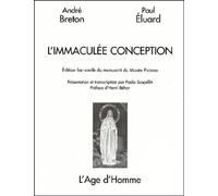 L'immaculee Conception - Edition Fac-Simile Du Manuscrit Du Musee Picasso