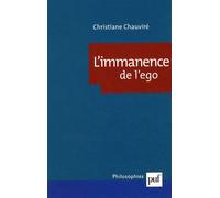 L'immanence De L'ego - Langage Et Subjectivité Chez Wittgenstein