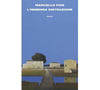 L'immensa distrazione