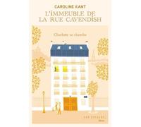 L'immeuble De La Rue Cavendish - Tome 2 - Charlotte Se Cherche