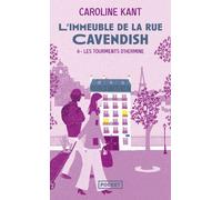 L'Immeuble de la rue Cavendish - Tome 4 Les tourments d'Hermine - Caroline Kant - Pocket - Poche - Roman