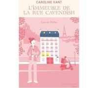 L'immeuble de la rue Cavendish - Tome 5 Léa se lâche Caroline Kant (Auteur)
