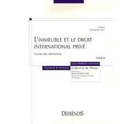 L'immeuble Et Le Droit International Privé - Etude Des Méthodes