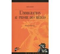 L'immigration Au Prisme Des Médias - Une Comparaison France-Etats-Unis