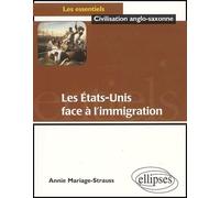 L'immigration aux Etats-Unis