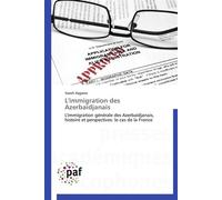 L'immigration des azerbaïdjanais - Asgarov-V - P.academiques Francophones - broché - Essai