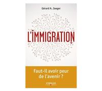 L'immigration - Un État Des Lieux À Repenser