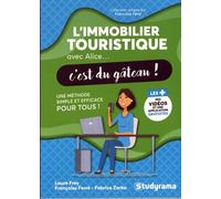 L'immobilier Touristique Avec Alice - C'est Du Gâteau !