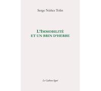 L'immobilité Et Brin D'herbe