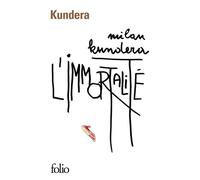 L'Immortalité - Milan Kundera - Gallimard - Poche - Roman
