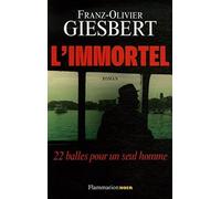 L'Immortel: 22 BALLES POUR UN SEUL HOMME