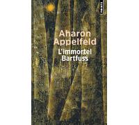 L'Immortel Bartfuss