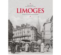 Limoges à travers la carte postale ancienne