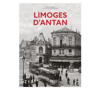 Limoges d'antan - Patrick Babielle - Hc Eds - broché - Monographie