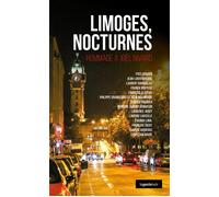Limoges nocturnes Hommage à Joël Nivard - Collectif - Geste - Poche - Roman