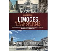 Limoges transformée
