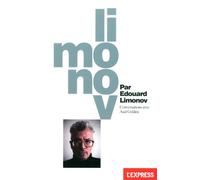 LIMONOV PAR EDOUARD LIMONOV