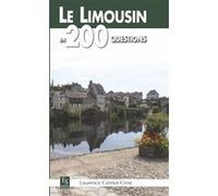 Limousin en 200 questions (Le) Laurence Catinot-Crost (Auteur)