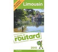 Limousin - Guide Du Routard 2010