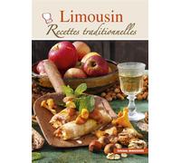 Limousin recettes traditionnelles - Noël Graveline - Debaisieux Eds - broché - Guide